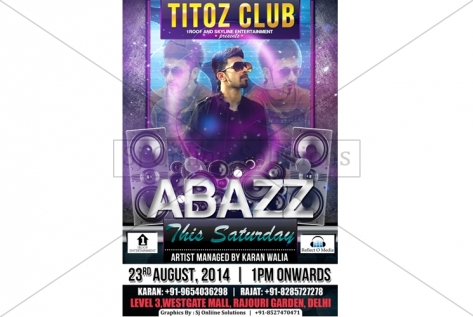 Creative Design For Party With A-Bazz at Club Titoz