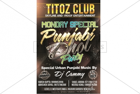 Creative Design For Punjabi Dhol Party At Titoz Club And Lounge
